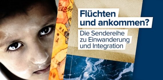 Sendereihe "Flüchten und ankommen?"