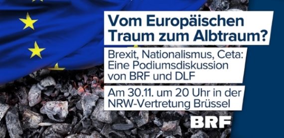 Podiumsdiskussion von BRF und DLF zum Thema Europa am 30.11.2016